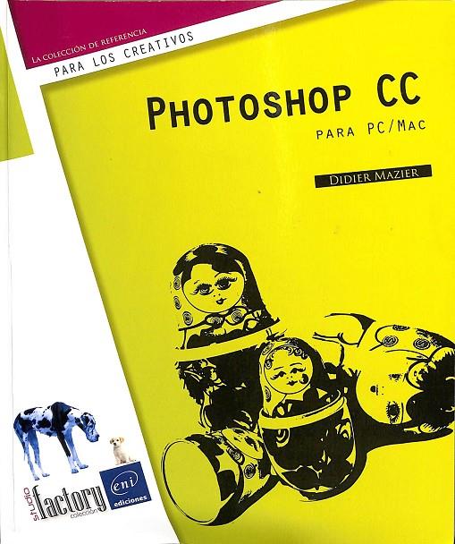PHOTOSHOP CC PARA PC/MAC | DIDIER MAZIER