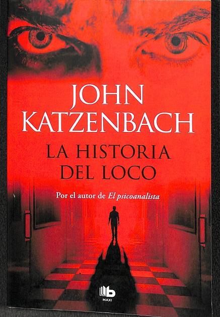 LA HISTORIA DEL LOCO | 9788490703960 | JOHN KATZENBACH