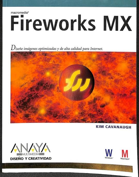 FIREWORKS MX | 9788441514720 | CAVANAUGH, KIM