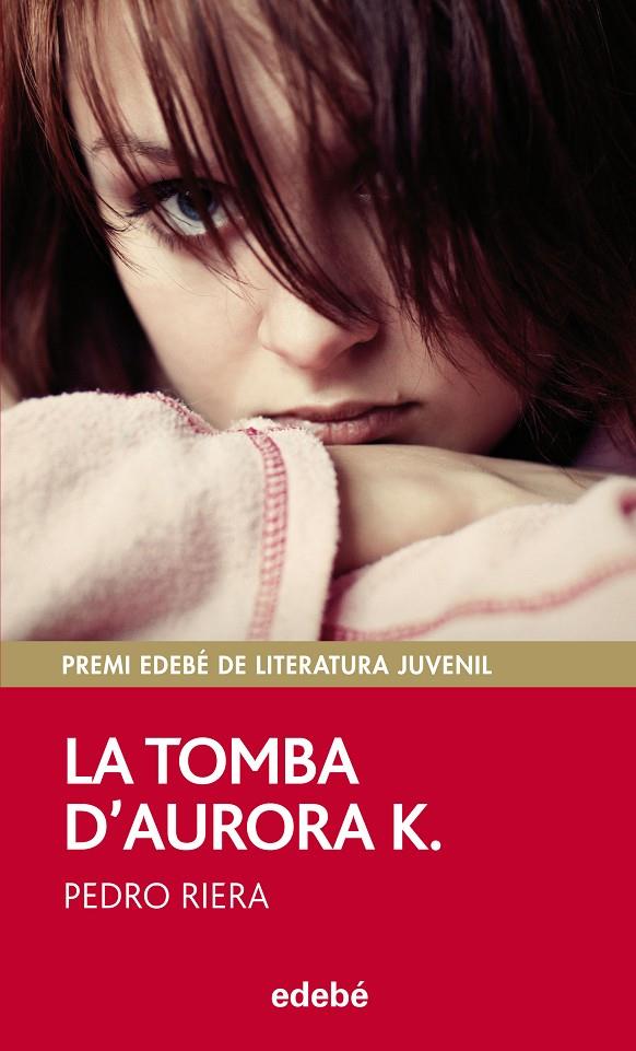  LA TOMBA D’AURORA K. (CATALÁN) | RIERA, PEDRO