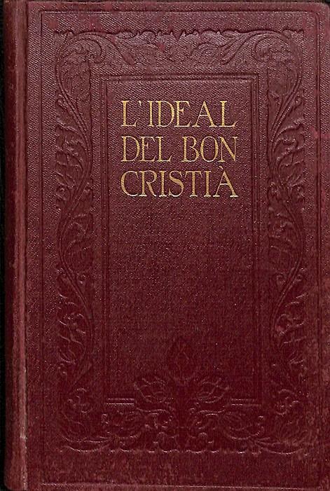 L'IDEAL DEL BON CRISTIÀ (CATALÁN) | JOAN PUNTÍ I COLLELL