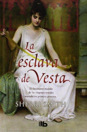 LA ESCLAVA DE VESTA | SMITH, SHERRI