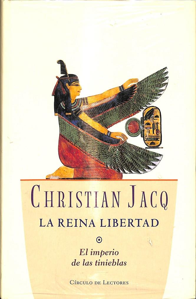 LA REINA LIBERTAD (PRECINTADO) | CHRISTIAN JACQ