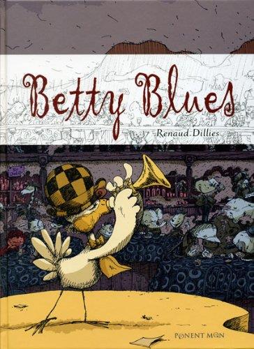 BETTY BLUES | DILLIES, RENAUD