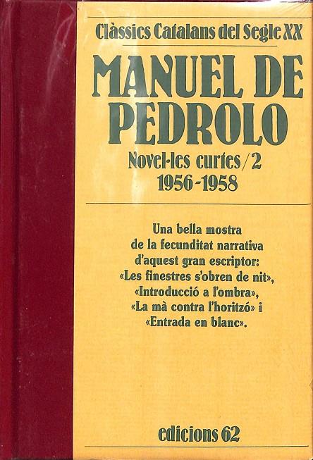 NOVEL·LES CURTES Nº 2 - 1956-1958 (CATALÁN) (PRECINTADO) | PEDROLO, MANUEL DE