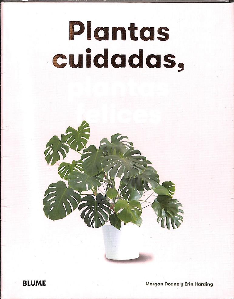 PLANTAS CUIDADAS PLANTAS FELICES | 9788417757083 | DOANE, MORGAN / HARDING, ERIN