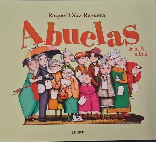ABUELAS - DE LA A A LA Z | 9788448834722 | DIAZ REGUERA, RAQUEL