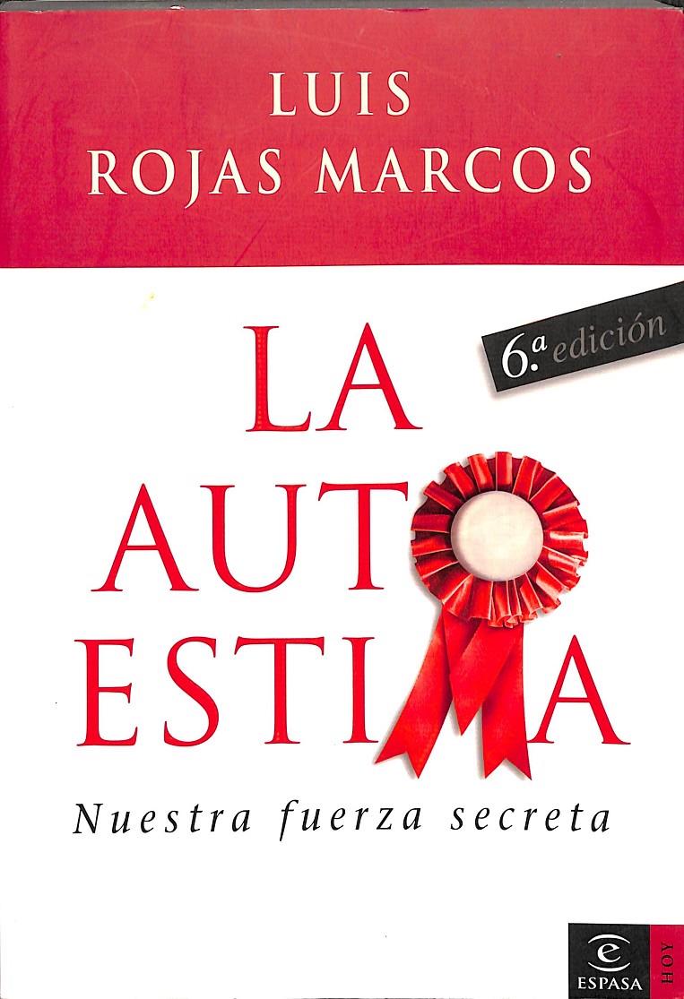 LA AUTOESTIMA | ROJAS MARCOS, LUIS