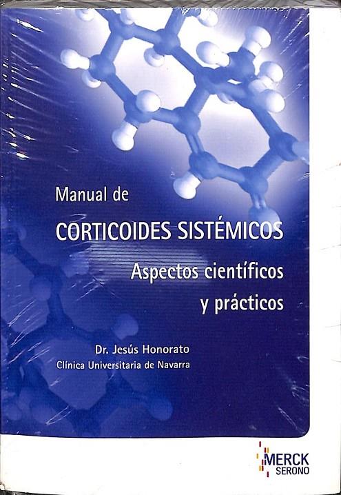 MANUAL DE CORTICOIDES SISTEMICOS ASPECTOS CIENTIFICOS Y PRACTICOS | DR JESUS HONORATO