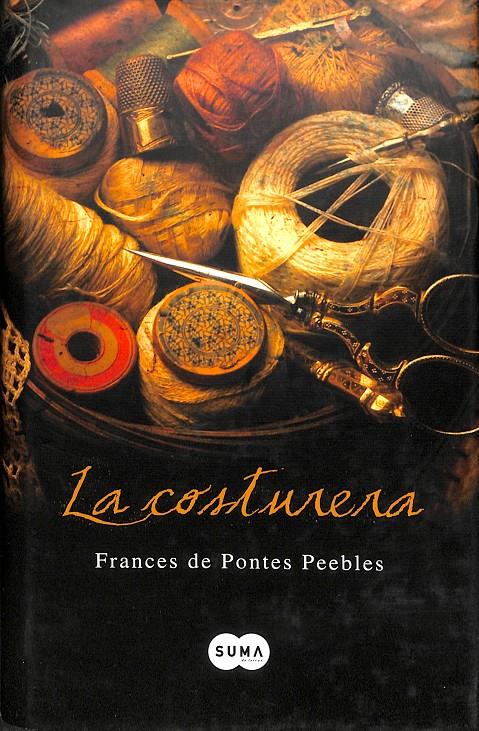 LA COSTURERA | 9788483651292 | FRANCES DE PONTES PEEBLES