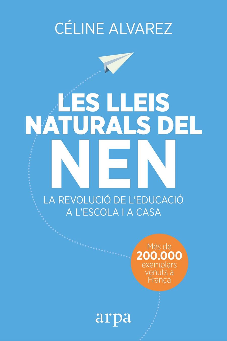 LES LLEIS NATURALS DEL NEN  (CATALÁN) | ALVAREZ, CÉLINE