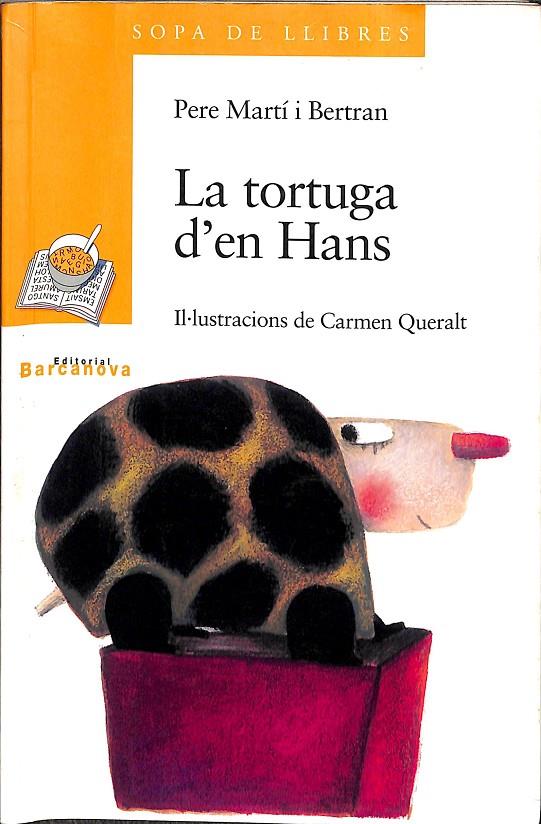 LA TORTUGA D'EN HANS (CATALÁN) | PERE MARTÍ I BERTRAN