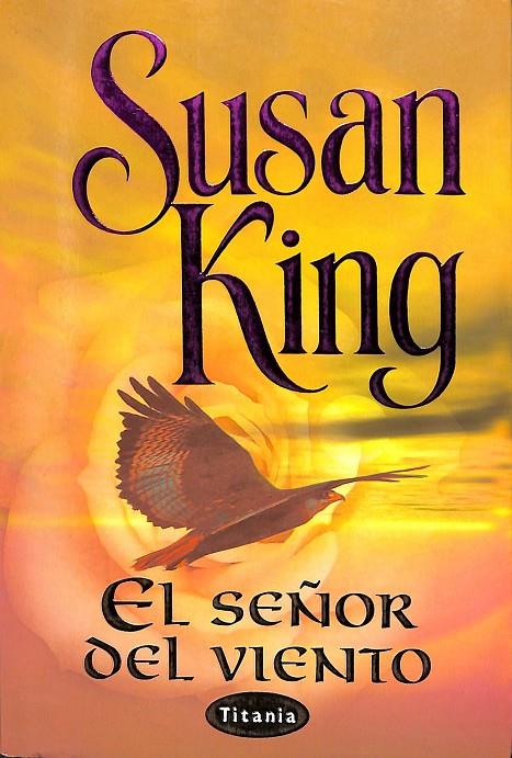 EL SEÑOR DEL VIENTO | KING, SUSAN
