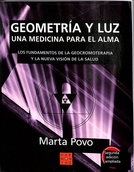 GEOMETRÍA Y LUZ. UNA MEDICINA PARA EL ALMA. | MARTA POLVO
