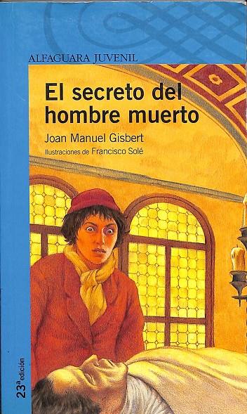 EL SECRETO DEL HOMBRE MUERTO | GISBERT, JOAN MANUEL