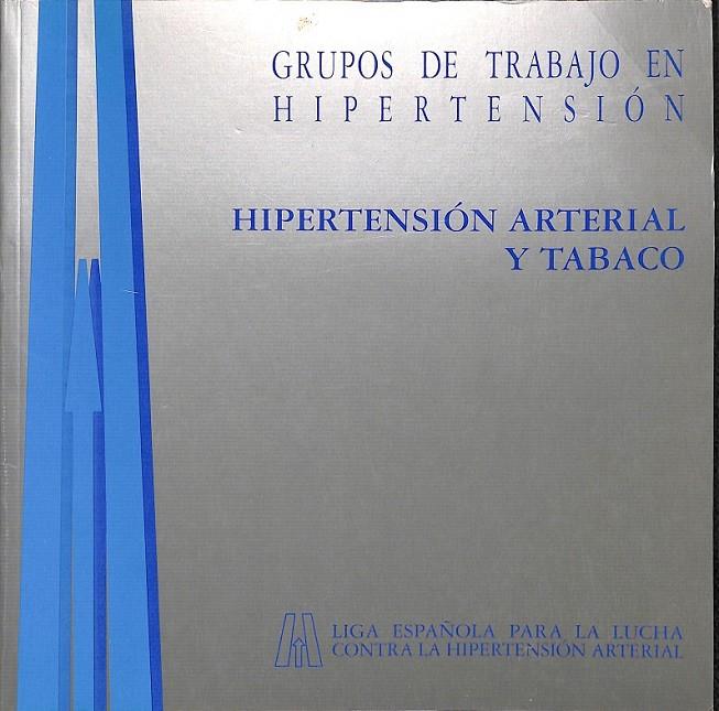 HIPERTENSIÓN ARTERIAL Y TABACO | PARDELL ALENTA, HÈLIOS