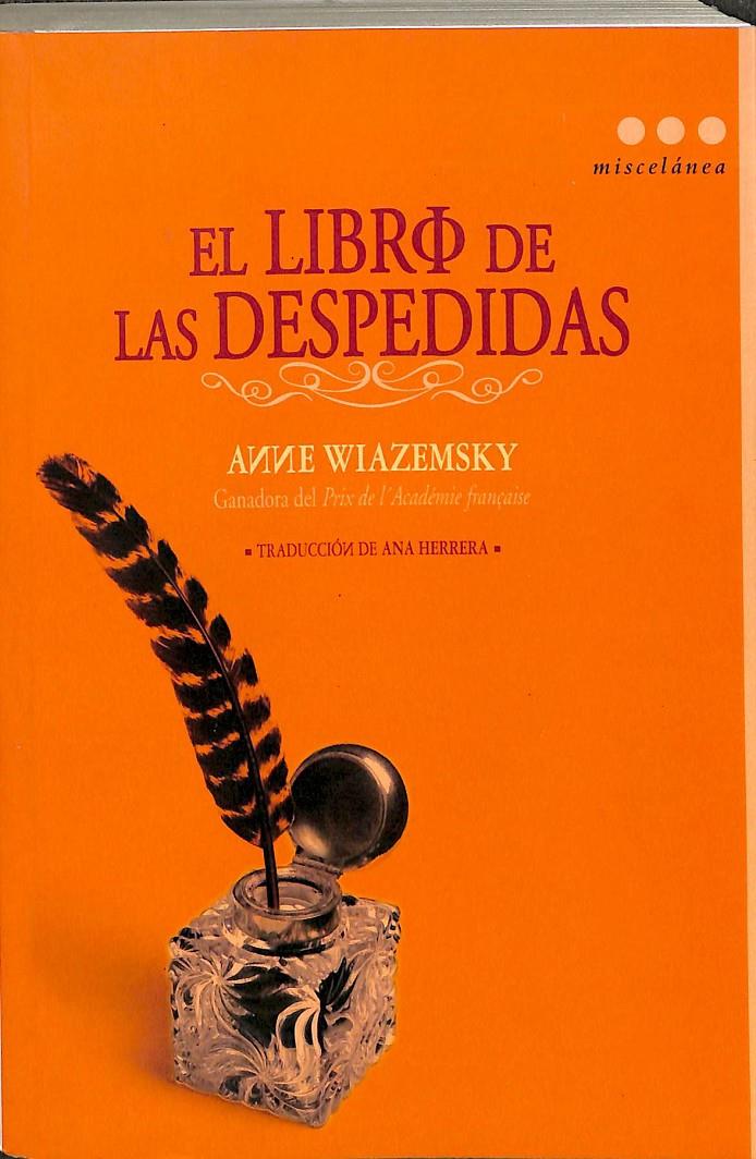 EL LIBRO DE LAS DESPEDIDAS | 9788493722883 | WIAZEMSKY, ANNE