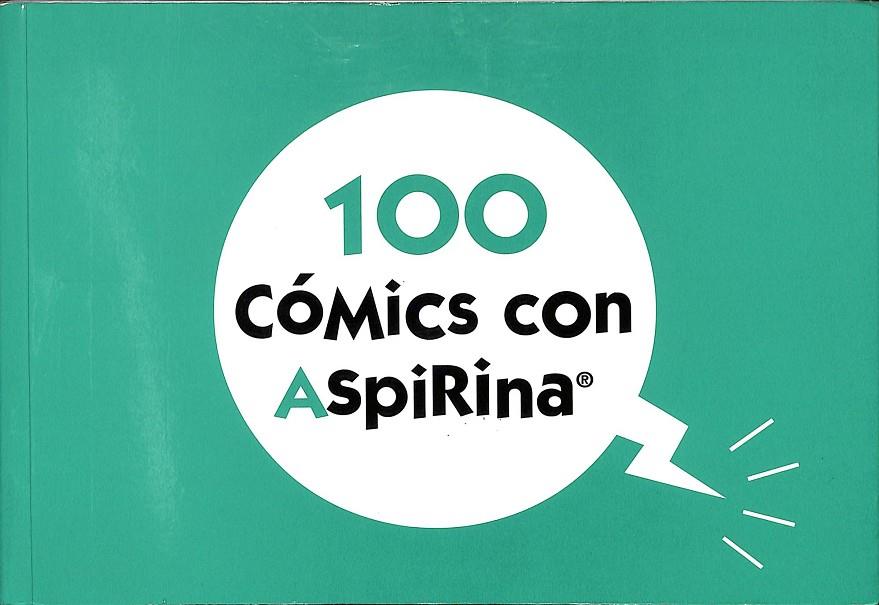 100 CÓMICS CON ASPIRINA | MONTSE MARTINEZ GARCÍA