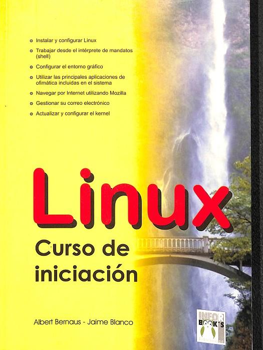 LINUX - CURSO DE INICIACIÓN | ALBERT BERNAUS - JAIME BLANCO