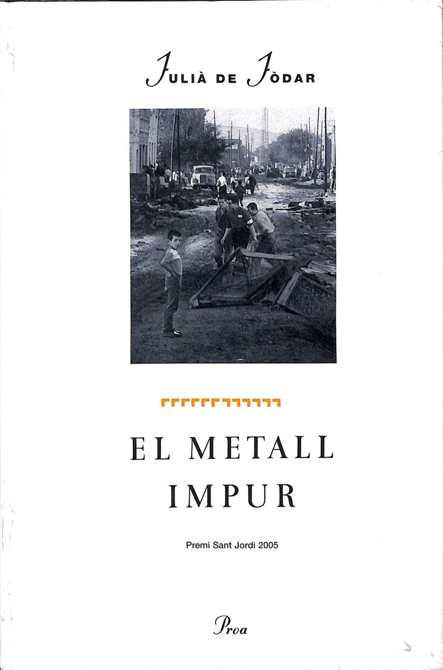 EL METALL IMPUR,  (CATALÁN) | 9788484378655 | JÒDAR, JULIÀ DE
