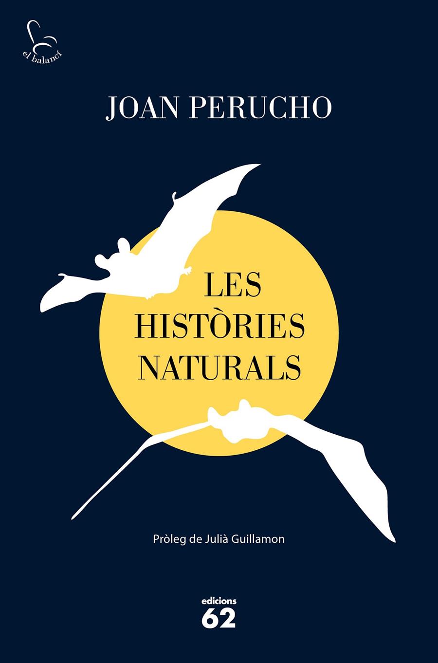 LES HISTÒRIES NATURALS (CATALÁN) | 9788429778038 | PERUCHO, JOAN