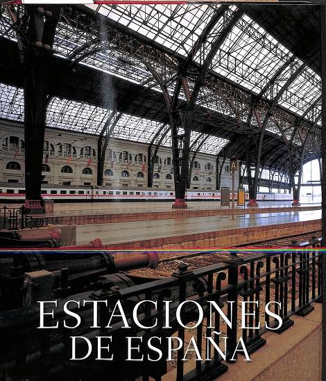 ESTACIONES DE ESPAÑA | 9788497855990 | FERNÁNDEZ DE CASTRO, JAVIER