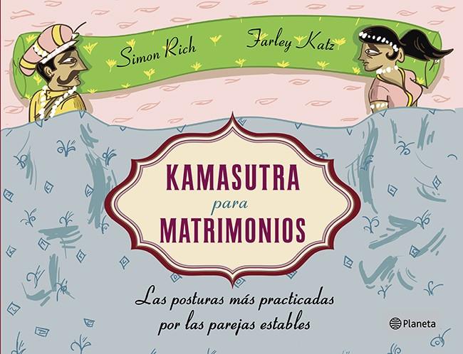 KAMASUTRA PARA MATRIMONIOS | RICH, SIMON/KATZ, FARLEY