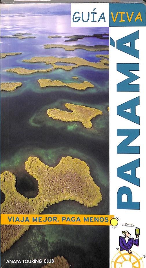 PANAMÁ GUIA VIVA | 9788497765725 | AA.VV.