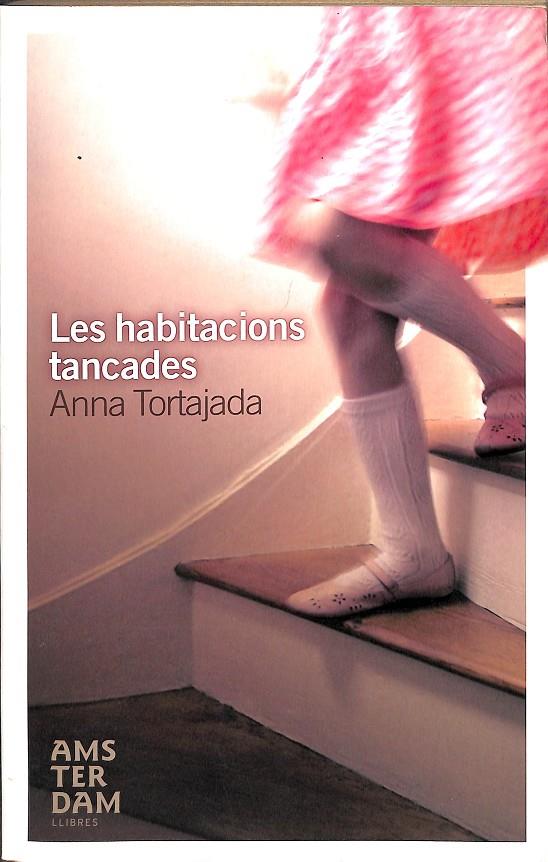 LES HABITACIONS TANCADES (CATALÁN) | TORTAJADA ORRIOLS, ANNA