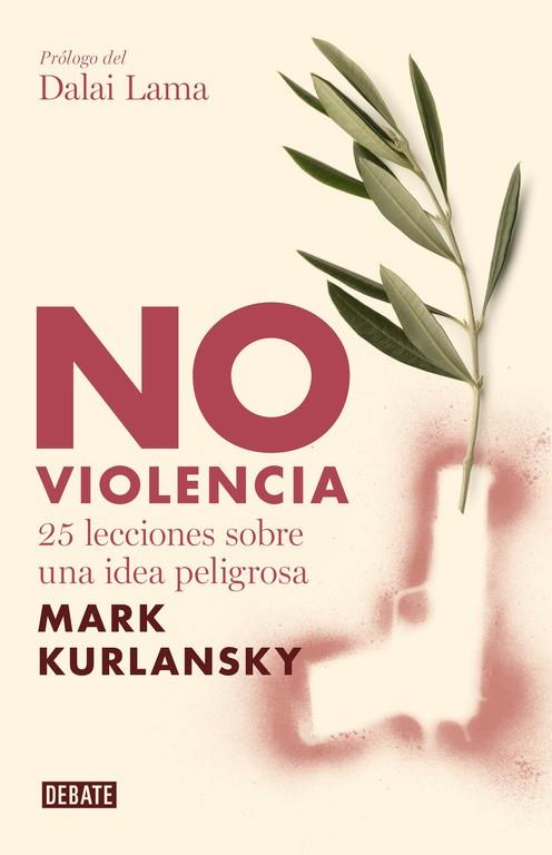 NO VIOLENCIA | 9788483067949 | KURLANSKY   MARK