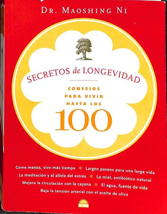 SECRETOS DE LONGEVIDAD | DR. MAOSHING NI