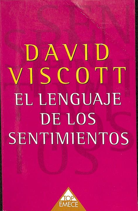 EL LENGUAJE DE LOS SENTIMIENTOS | DAVID VISCOTT