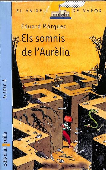 ELS SOMNIS DE L'AURELIA (CATALÁN) | MÁRQUEZ TAÑÁ, EDUARD