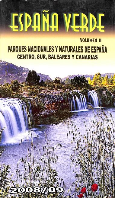 ESPAÑA VERDE VOLUMEN II 2008/09 | 9788480236003 | MONREAL, MANUEL