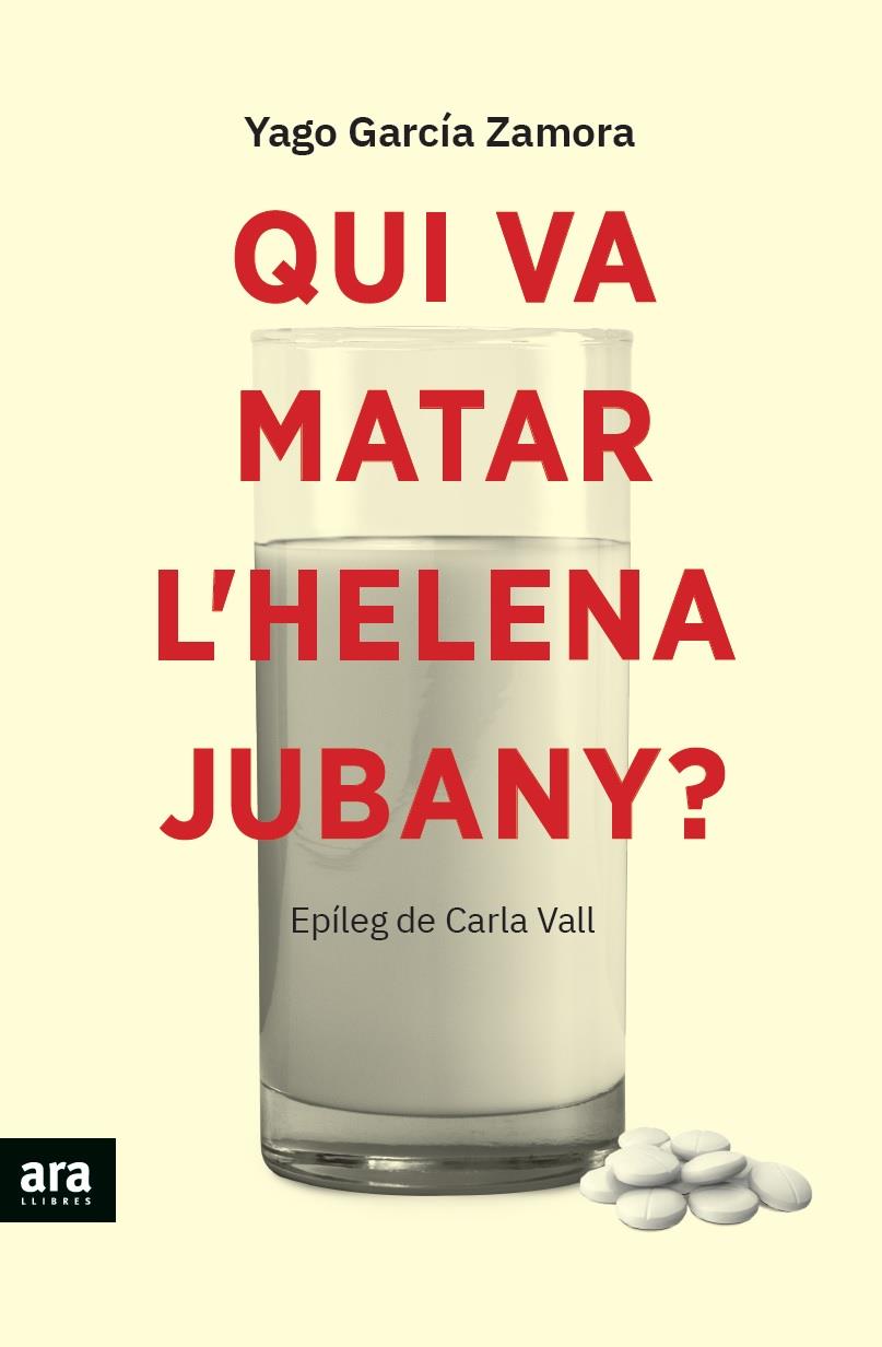 QUI VA MATAR L'HELENA JUBANY? (CATALAN) | GARCÍA I ZAMORA, YAGO