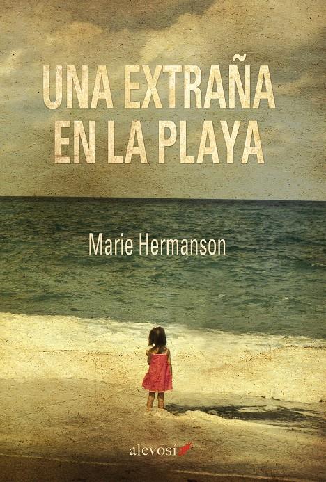 UNA EXTRAÑA EN LA PLAYA | HERMANSON, MARIE