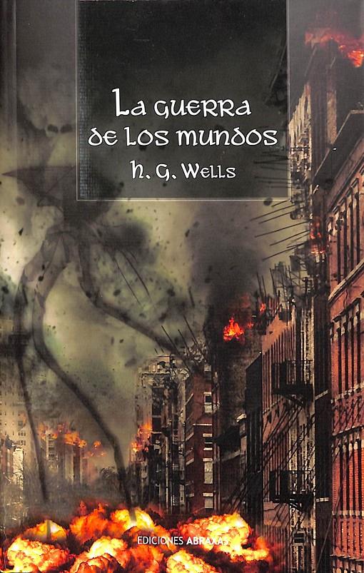 LA GUERRA DE LOS MUNDOS | 9788415215684 | H.G.WELLS
