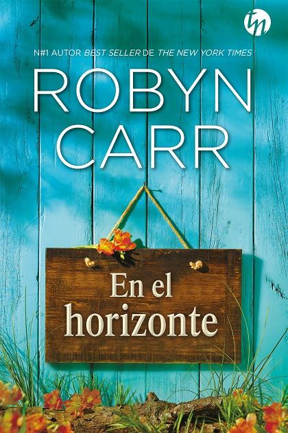 EN EL HORIZONTE | 9788413078014 | CARR, ROBYN