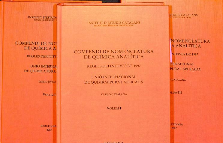COMPENDI DE NOMENCLATURA DE QUÍMICA ANALÍTICA 3 VOL. (CATALÁN) | INSTITUTS D'ESTUDIS CATALANS - SECCIÓ DE CIENCIES  I TECNOLOGÍA