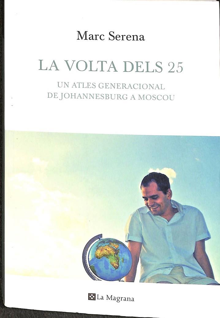 LA VOLTA DELS 25 (CATALÁN) | SERENA MARC