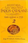 DELS ORÍGENS A 1714 ( VOLUMS 1 I 2), DE 1714 A 1975 (CATALÁN). | ALBERT BALCELLS