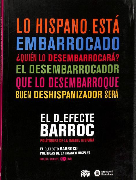 EL D_EFECTE BARROC. POLÍTIQUES DE LA IMATGE HISPANA | V.V.A
