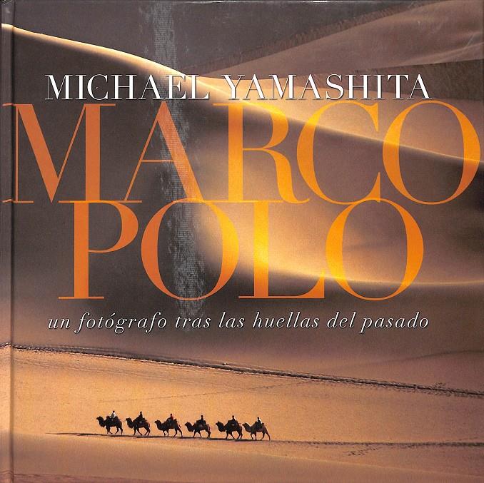 MARCO POLO | 9788467201840 | MICHAEL YAMASHITA