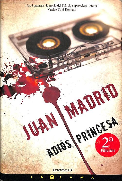 ADIOS PRINCESA | 9788466637633 | MADRID, JUAN