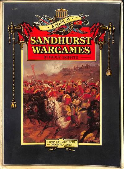 A BOOK OF SANDHURST WARGAMES (INGLÉS) | PADDY GRIFFITH