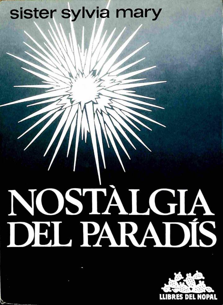 NOSTÀLGIA DEL PARADÍS (CATALÁN) | SISTER SYLVIA MARY