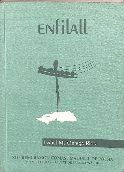 ENFILALL (CATALÁN) | ISABEL MARIA ORTEGA RION