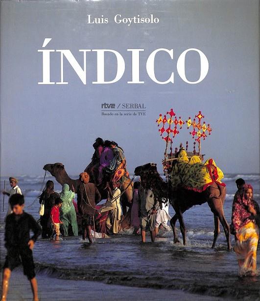 INDICO | 9788476280973 | GOYTISOLO, LUIS