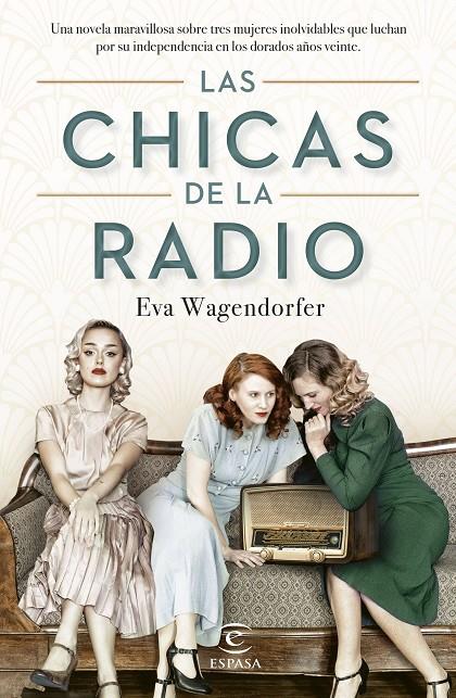 LAS CHICAS DE LA RADIO | WAGENDORFER, EVA