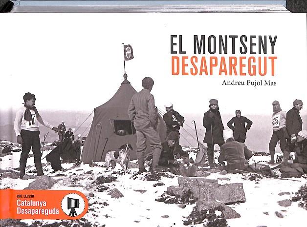 EL MONTSENY DESAPAREGUT | PUJOL I MAS, ANDREU